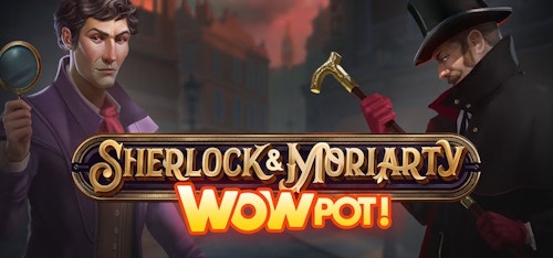 Sherlock and Moriarty Wowpot från Just for the Win