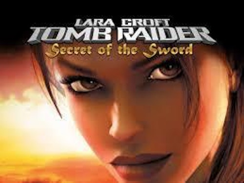Tomb Raider Secret Of the Sword