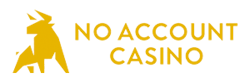 No Account Casino